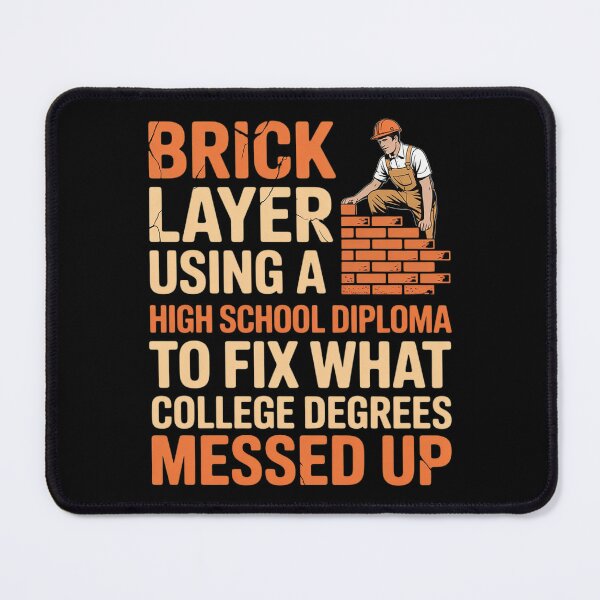 Item preview, Bricklayer Bricklaying Brick Mason Masonry Quote designed and sold by AquaKiev.