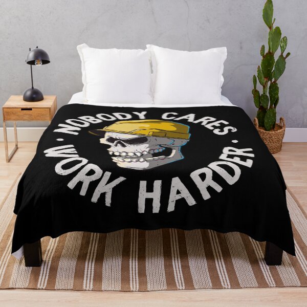 Item preview, Nobody cares work harder - funny work boss joke (on dark colors) designed and sold by messy-nessie.