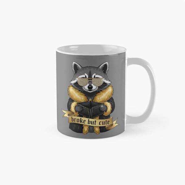 Item preview, Broke But Cute Racoon Money Issues Funny Sarcastic designed and sold by Moon's Arts.