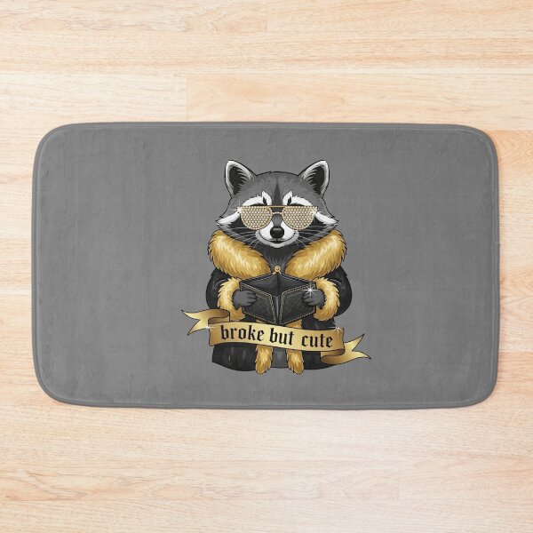 Item preview, Broke But Cute Racoon Money Issues Funny Sarcastic designed and sold by Moon's Arts.