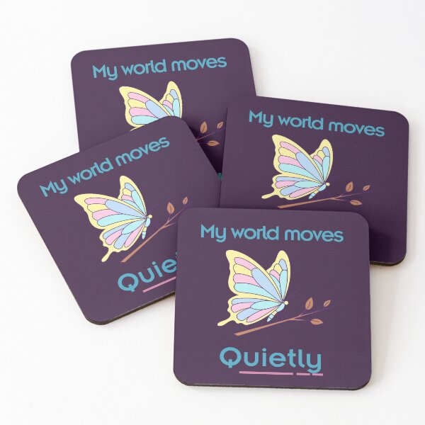 Item preview, My World Moves Quietly T-Shirt | Calm Introvert Quote Butterfly Sticker Design designed and sold by YasirHamidDesigns .