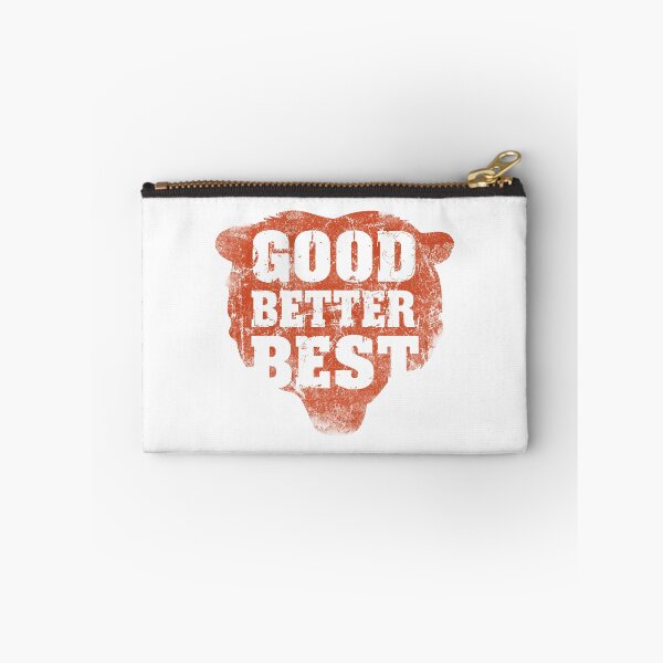 Item preview, Good Better Best Chicago Bears.#5 designed and sold by EunsooLee.