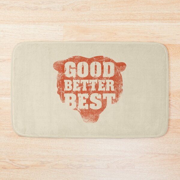 Item preview, Good Better Best Chicago Bears.#5 designed and sold by EunsooLee.