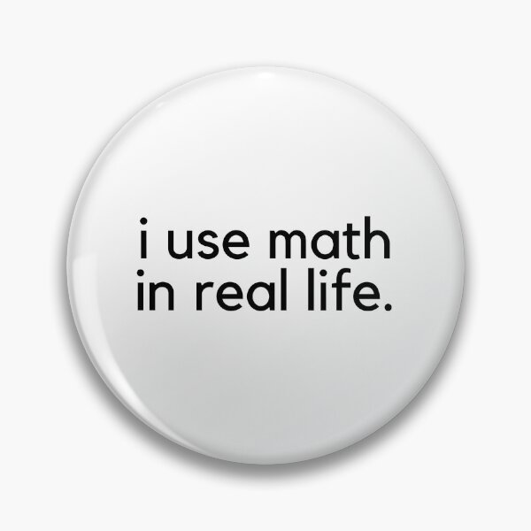 Item preview, I Use Math In Real Life designed and sold by pumzrwfxdsv26.