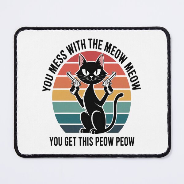 Item preview, Cat You Mess With Meow Black Cat Lover Dad designed and sold by TheRetroStyle.