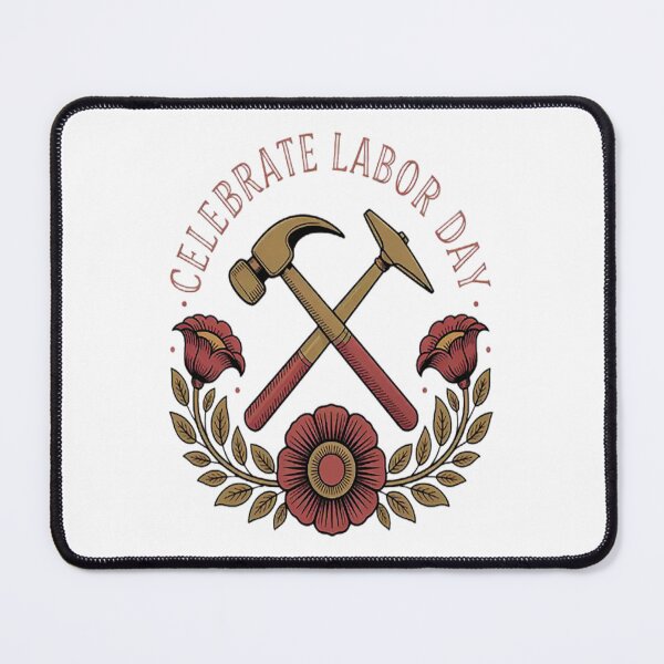Item preview, Celebrate Labor Day Honor The Craftsmanship designed and sold by NicolaMail.