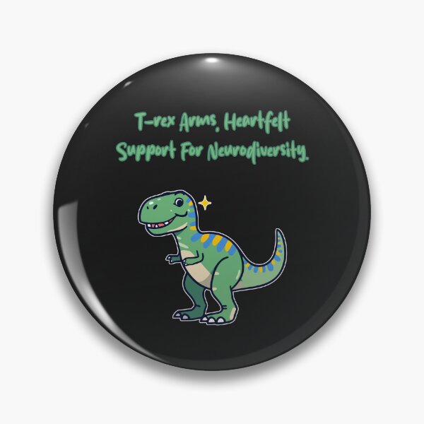 Item preview, T-Rex Arms Heartfelt Support For Neurodiversity designed and sold by Repulsiveblock.
