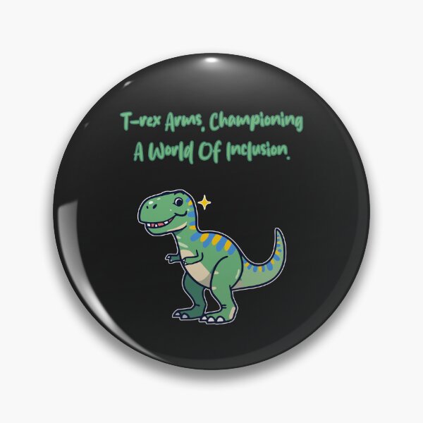 Artikelvorschau, T-Rex Arms Championing A World Of Inclusion entworfen und verkauft von Repulsiveblock.
