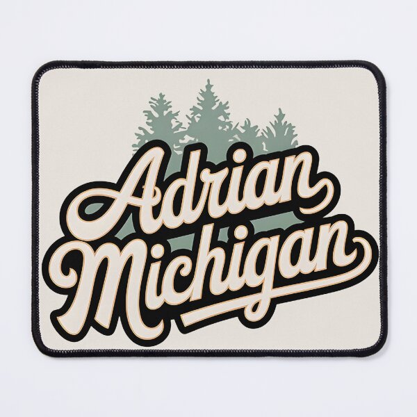 Item preview, Adrian, Michigan, Adrian Mi, Adrian Michigan designed and sold by MoMidoStore.