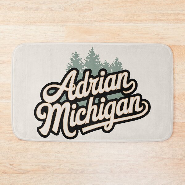 Artikelvorschau, Adrian, Michigan, Adrian Mi, Adrian Michigan entworfen und verkauft von MoMidoStore.