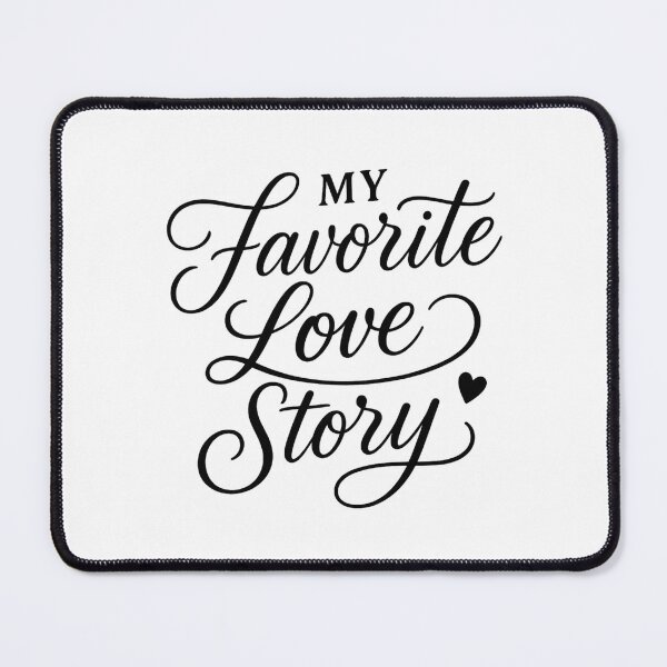 Item preview, My Favorite Love Story - Elegant Valentine Script Typography designed and sold by MKreative Studio.