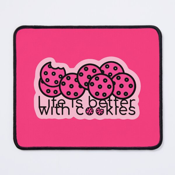 Item preview, Pink Cookies. Life is better with cookies designed and sold by Bob4rt.