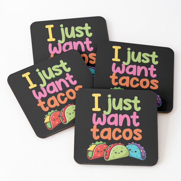 Item preview, I Just Want Tacos (That's It.) designed and sold by Wolferton.