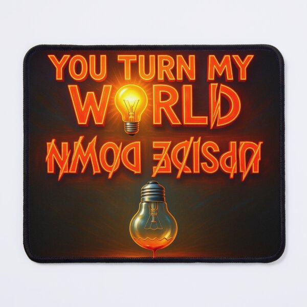 Item preview, U Turn My World Upside Down – Valentine Tee designed and sold by Mirks74.