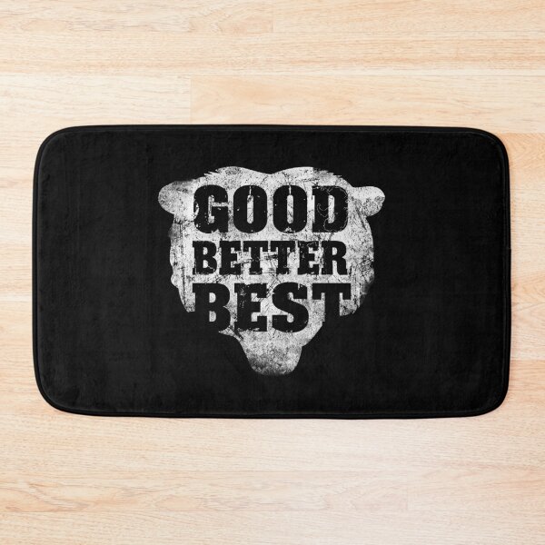 Item preview, Good Better Best Chicago Bears.#8 designed and sold by EunsooLee.