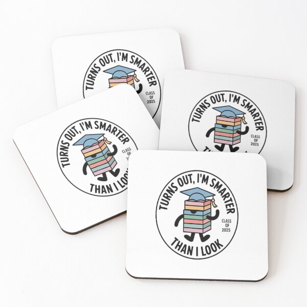 Item preview, Smarter Than I Look Graduation Class 2025 designed and sold by TheRetroStyle.