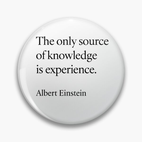 Item preview, The Only Source of Knowledge Is Experience – Albert Einstein Quote Design (Black Font) designed and sold by TshirtsLabs.