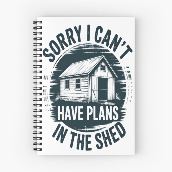 Item preview, Sorry I Can't I Have Plans In The Shed Hobby designed and sold by TheRetroStyle.