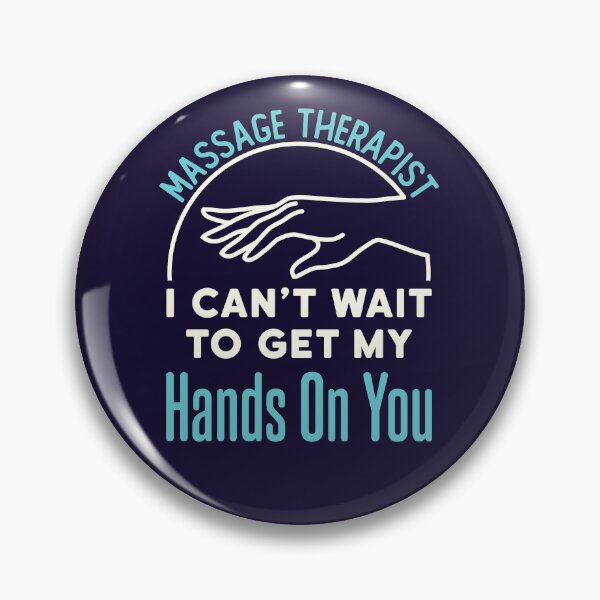 Item preview, Massage Therapist LMT I Can't Wait to Get My Hands on You designed and sold by jaygo.