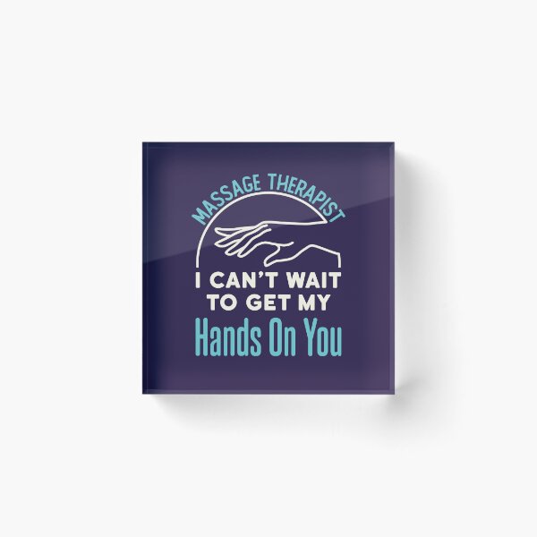 Item preview, Massage Therapist LMT I Can't Wait to Get My Hands on You designed and sold by jaygo.