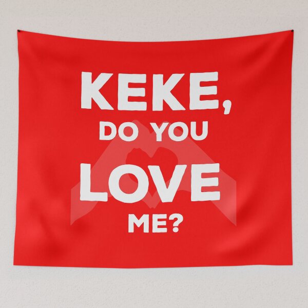 Item preview, KEKE Do You Love Me? - In My Feelings Challenge Gift designed and sold by ASClothDesign.