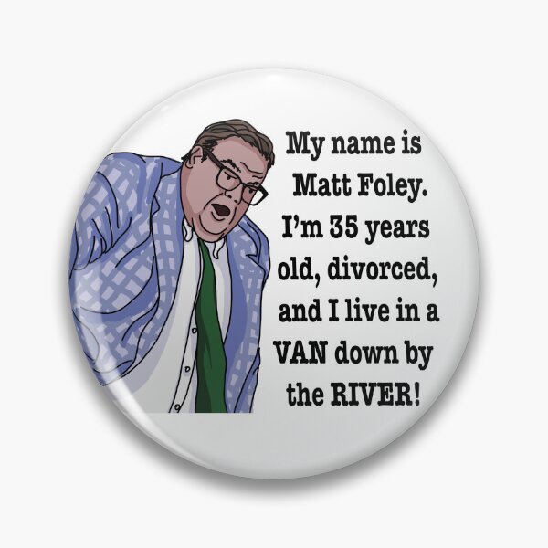 Item preview, My Name Is Matt Foley designed and sold by km83.