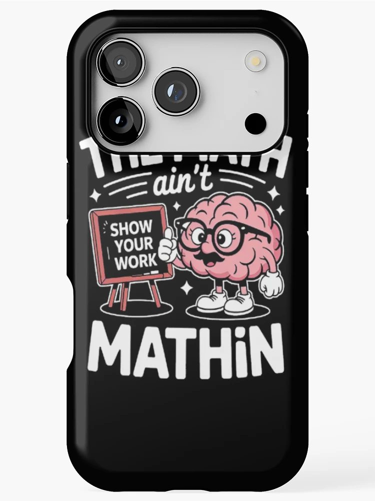 Thumbnail 1 of 4, iPhone Case, The Math Ain't Mathin Math Teacher designed and sold by SignaturalGen.