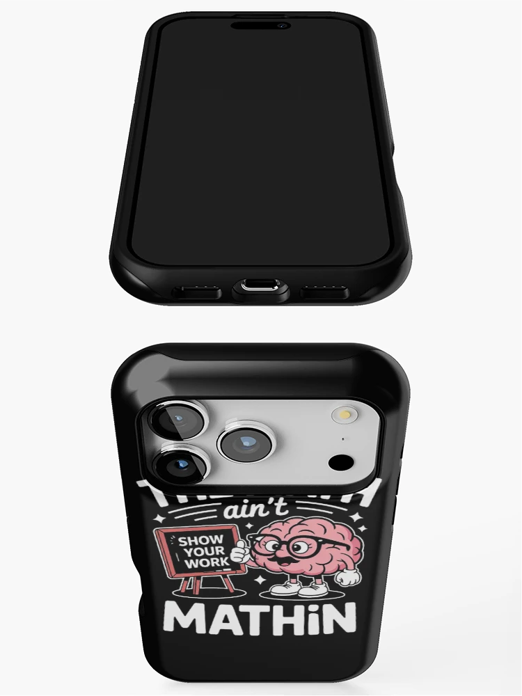 Thumbnail 3 of 4, iPhone Case, The Math Ain't Mathin Math Teacher designed and sold by SignaturalGen.