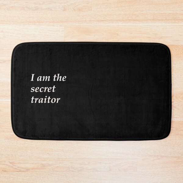 Item preview, I am the secret traitor designed and sold by Wolferton.