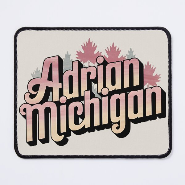 Item preview, Adrian, Michigan, Adrian Mi, Adrian Michigan designed and sold by MoMidoStore.