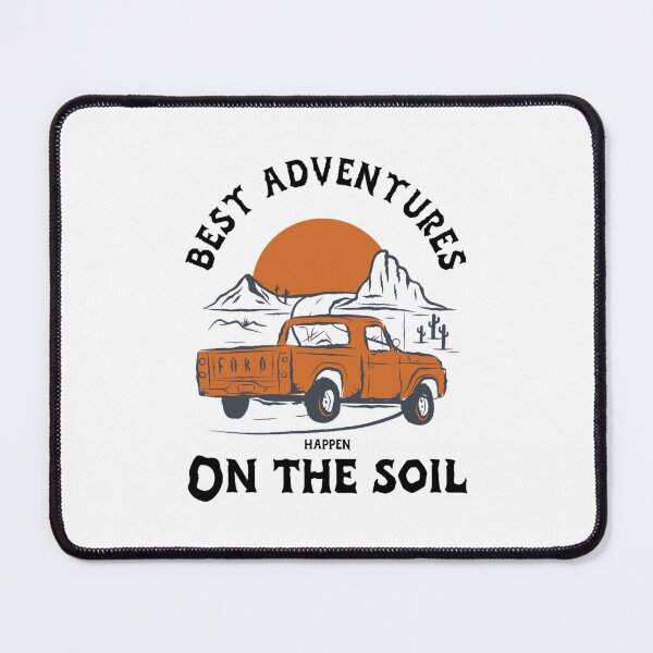 Item preview, Best adventures happen on the Soil designed and sold by MarcusReeda.