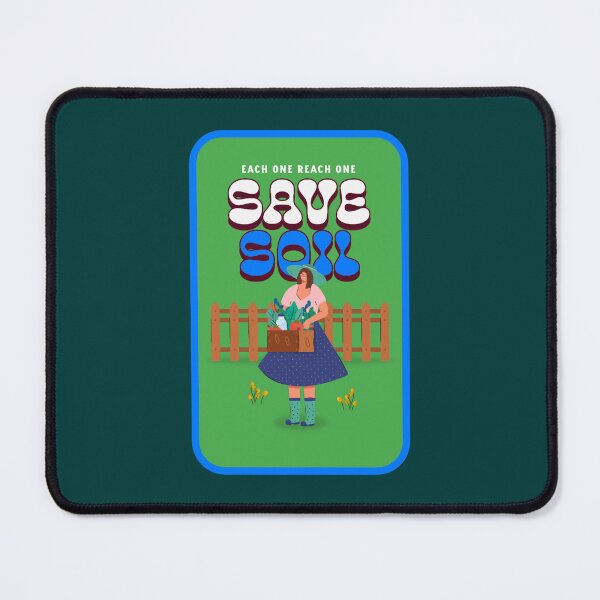 Item preview, Each one Reach one Save Soil  designed and sold by MarcusReeda.