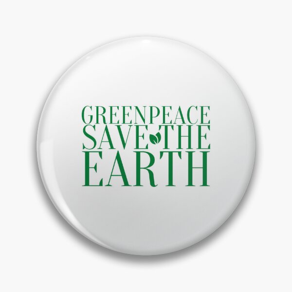 Item preview, greenpeace save the earth designed and sold by MarcusReeda.