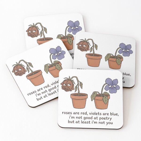 Item preview, Roses Are Red, At Least I’m Not You designed and sold by Anushka03.