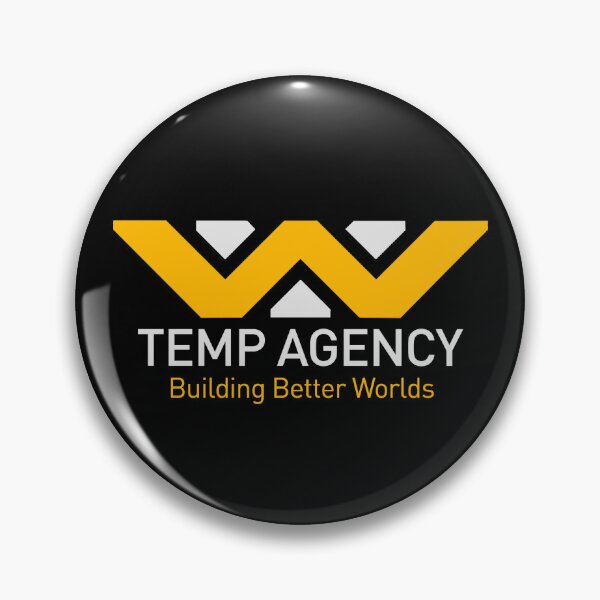 Item preview, Weyland-Yutani Temp Agency – STAFF | Expendable Human Resources designed and sold by teesandlove.