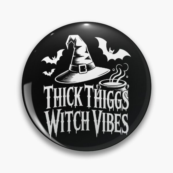 Item preview, Thick Thighs Witch Vibes Witch designed and sold by SignaturalGen.