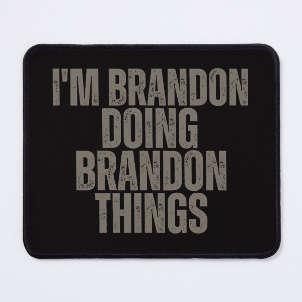 Item preview, I'M BRANDON DOING BRANDON THINGS Shirt Funny Christmas Gift Idea designed and sold by WeirdlyRare.