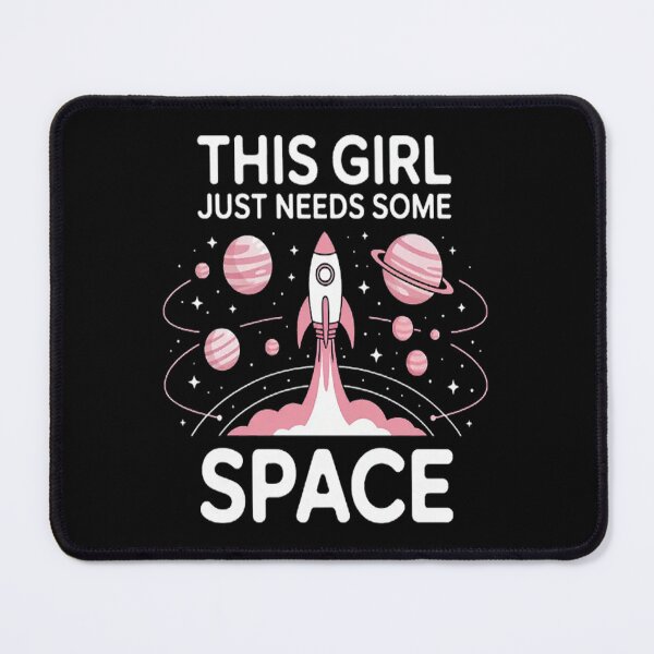 Item preview, This Girl just needs some Space Astronomy designed and sold by SignaturalGen.