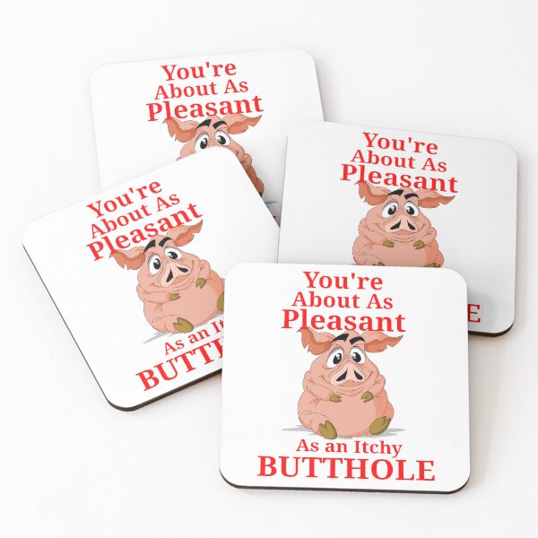 Item preview, You're About As Pleasant As an Itchy Butthole designed and sold by TheEndDesign.