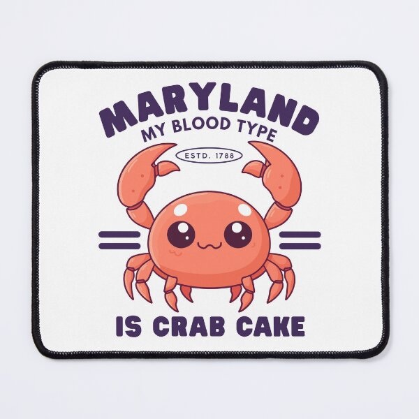 Item preview, Maryland : my blood type is crab cake designed and sold by Peerless-Prime.