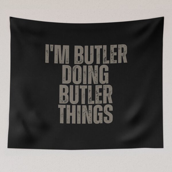 Item preview, I'M BUTLER DOING BUTLER THINGS Shirt Funny Christmas Gift Idea designed and sold by WeirdlyRare.