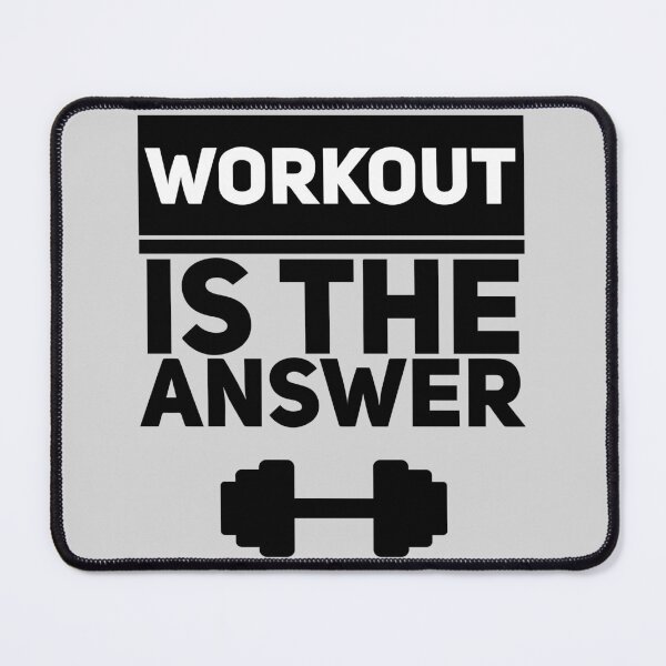 Item preview, Workout Is The Answer | Gym Quote designed and sold by WAMTEES.