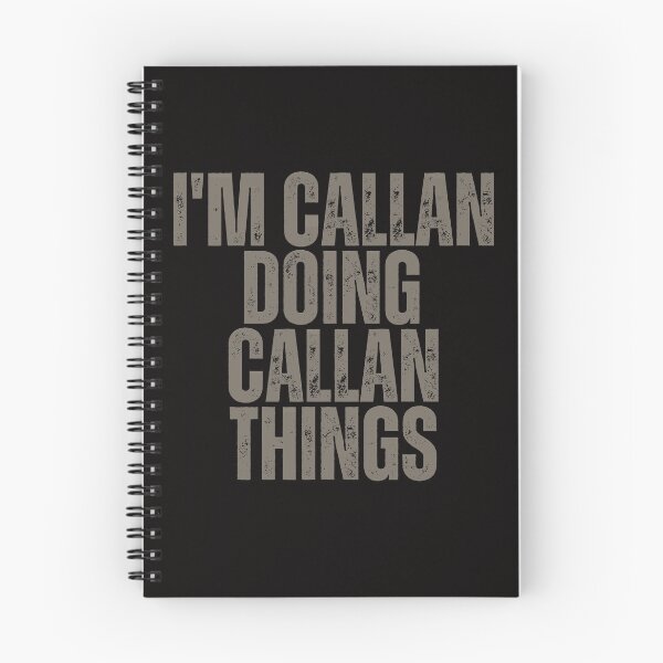 Item preview, I'M CALLAN DOING CALLAN THINGS Shirt Funny Christmas Gift Idea designed and sold by WeirdlyRare.