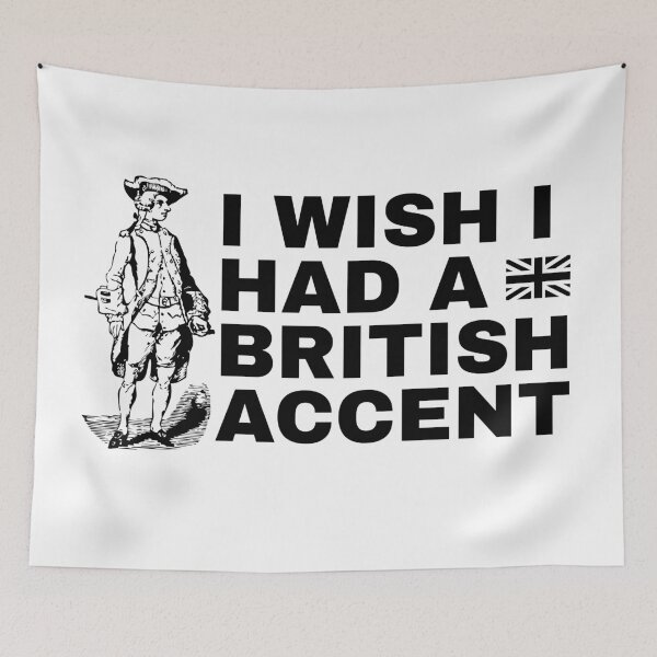 Item preview, funny british accent MEME designed and sold by 9morethan9®.