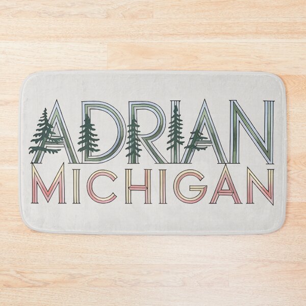Artikelvorschau, Adrian, Michigan, Adrian Mi, Adrian Michigan entworfen und verkauft von MoMidoStore.