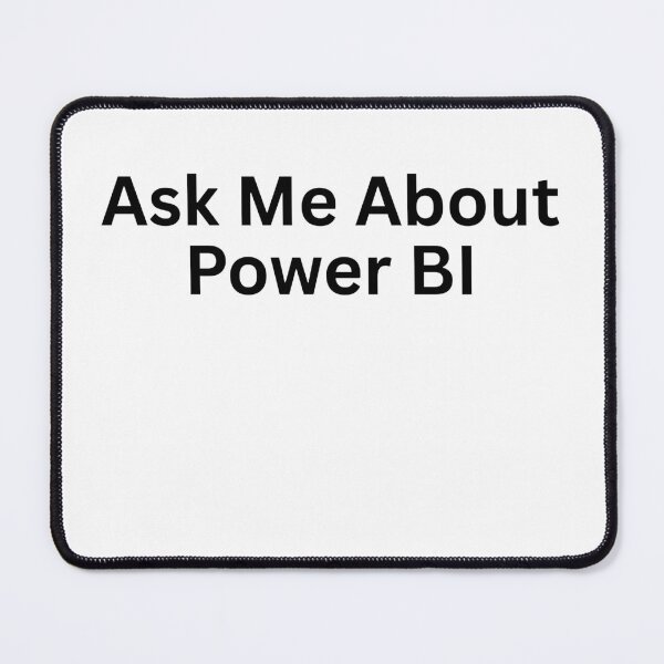 Item preview, Ask Me About Power BI designed and sold by MDAccount.
