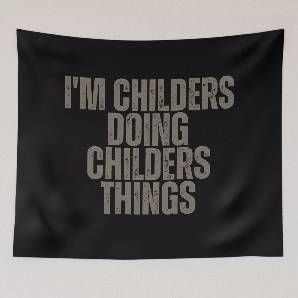 Item preview, I'M CHILDERS DOING CHILDERS THINGS Shirt Funny Christmas Gift Idea designed and sold by WeirdlyRare.