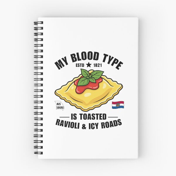 Item preview, Missouri : my blood type is toasted ravioli and Icy roads designed and sold by Peerless-Prime.