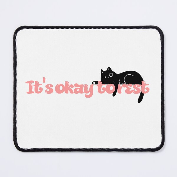 Item preview, It’s Okay To Rest cat Mental Health Sticker designed and sold by PS-ARTSHOP.