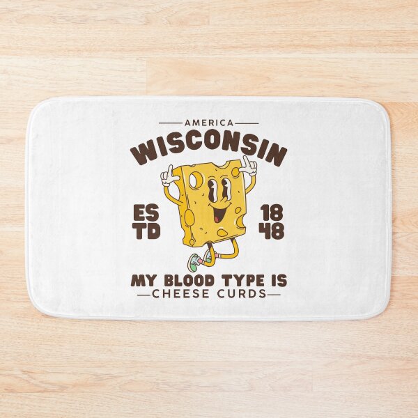 Item preview, Wisconsin : my blood type is cheese curds designed and sold by Peerless-Prime.
